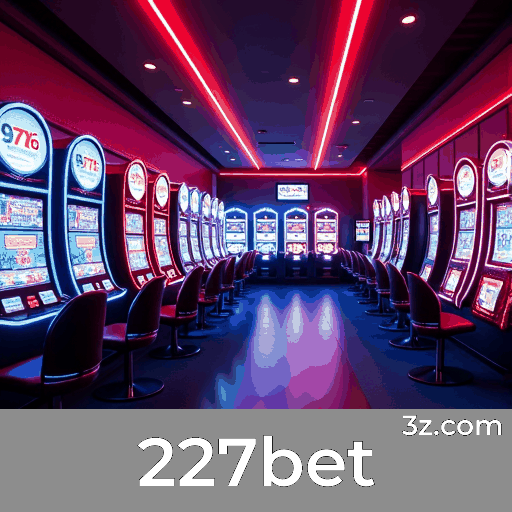 227bet: Experiência de Jogo Diversificada e Imersiva